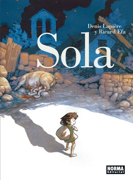 SOLA (CAST) | 9788467933727 | LAPIERE, DENIS/ EFA, RICARD | Llibreria La Gralla | Librería online de Granollers