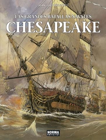 GRANDES BATALLAS NAVALES 03: CHESAPEAKE, LAS | 9788467934069 | DELITTE, JEAN-YVES | Llibreria La Gralla | Librería online de Granollers