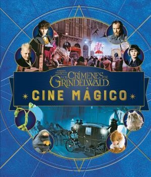 CINE MÁGICO 4 - ANIMALES FANTÁSTICOS. CRÍMENES DE GRINDENWALD | 9788467933581 | REVENSON, JODY | Llibreria La Gralla | Librería online de Granollers