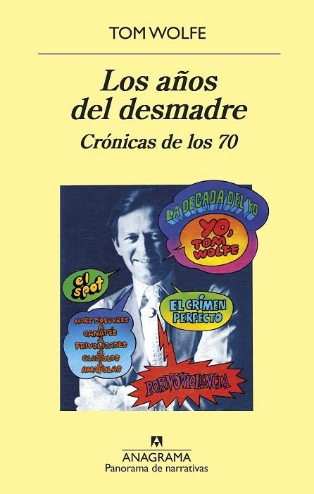 AÑOS DEL DESMADRE, LOS | 9788433980267 | WOLFE, TOM | Llibreria La Gralla | Llibreria online de Granollers