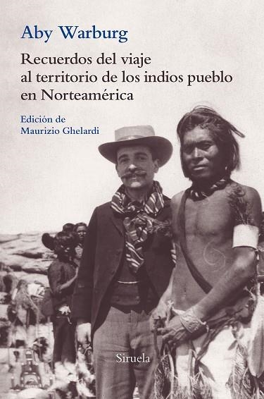 RECUERDOS DEL VIAJE AL TERRITORIO DE LOS INDIOS PUEBLO EN NORTEAMÉRICA | 9788417454661 | WARBURG, ABY | Llibreria La Gralla | Librería online de Granollers