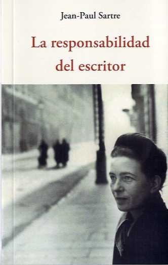 RESPONSABILIDAD DEL ESCRITOR, LA | 9788497169905 | SARTRE, JEAN-PAUL | Llibreria La Gralla | Librería online de Granollers