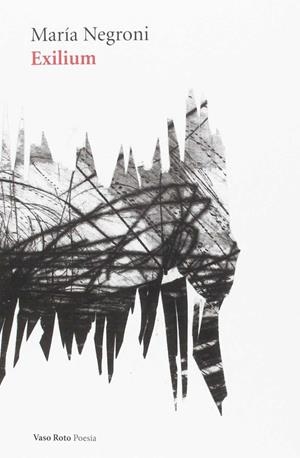 EXILIUM | 9788416193530 | NEGRONI, MARIA | Llibreria La Gralla | Llibreria online de Granollers