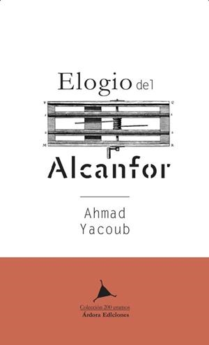 ELOGIO DEL ALCANFOR | 9788488020635 | YACOUB, AHMAD | Llibreria La Gralla | Librería online de Granollers