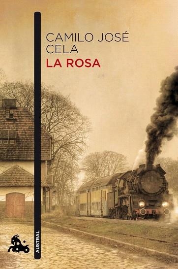 ROSA, LA (AUSTRAL - CONTEMPORANEA) | 9788423344031 | CELA, CAMILO JOSE | Llibreria La Gralla | Librería online de Granollers