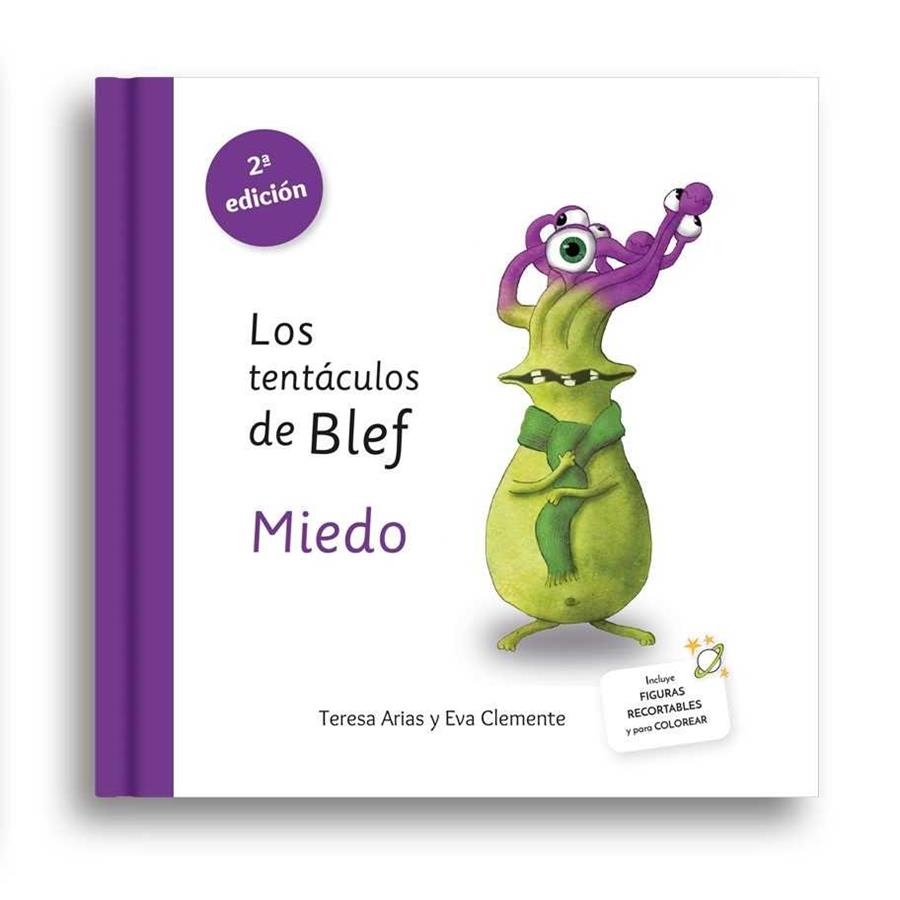TENTÁCULOS DE BLEF - MIEDO, LOS | 9788494530999 | ARIAS SÁNCHEZ, TERESA / CLEMENTE LABOREO, EVA | Llibreria La Gralla | Librería online de Granollers