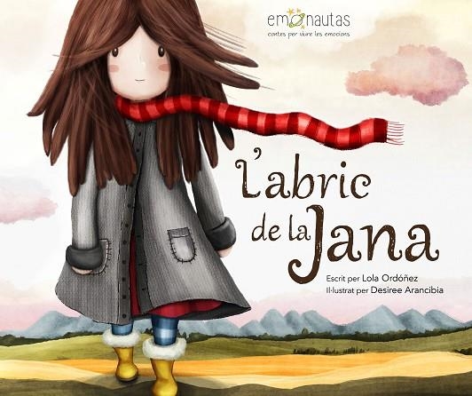 ABRIC DE LA JANA, L' ( EMOCIONS ) | 9788494771484 | ORDÓÑEZ LOLA | Llibreria La Gralla | Librería online de Granollers