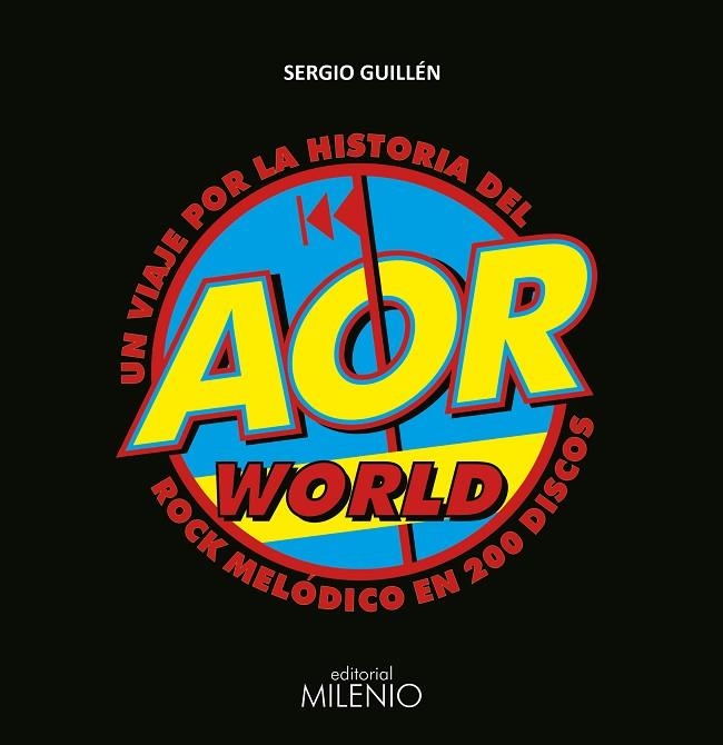 AOR WORLD | 9788497438414 | GUILLÉN BARRANTES, SERGIO | Llibreria La Gralla | Librería online de Granollers