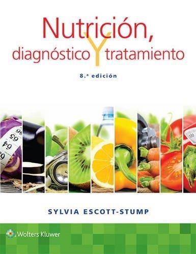 NUTRICIÓN, DIAGNÓSTICO Y TRATAMIENTO | 9788416353637 | SYLVIA ESCOTT-STUMP | Llibreria La Gralla | Librería online de Granollers