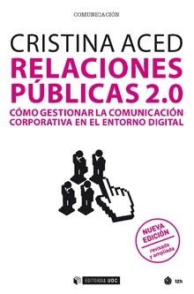 RELACIONES PÚBLICAS 2.0. | 9788491803164 | ACED TOLEDANO, CRISTINA | Llibreria La Gralla | Llibreria online de Granollers