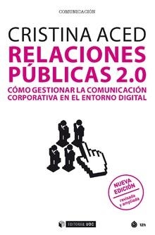 RELACIONES PÚBLICAS 2.0. | 9788491803164 | ACED TOLEDANO, CRISTINA | Llibreria La Gralla | Librería online de Granollers