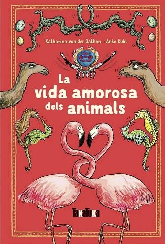 VIDA AMOROSA DELS ANIMALS, LA | 9788417383220 | VON DER GATHEN, KATHARINA | Llibreria La Gralla | Llibreria online de Granollers