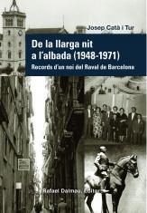 DE LA LLARGA NIT A L'ALBADA (1948 - 1971) | 9788423208432 | CATA I TUR, JOSEP | Llibreria La Gralla | Librería online de Granollers