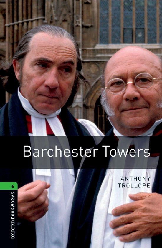 BARCHESTER TOWERS OXFORD BOOKWORMS 6.  | 9780194792547 | TROLLOPE, ANTHONY | Llibreria La Gralla | Llibreria online de Granollers