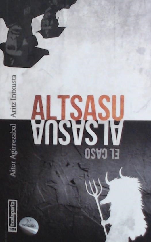 ALTSASU | 9788417065638 | INTXUSTA, ARITZ / AGIRREZABAL, AITOR | Llibreria La Gralla | Librería online de Granollers