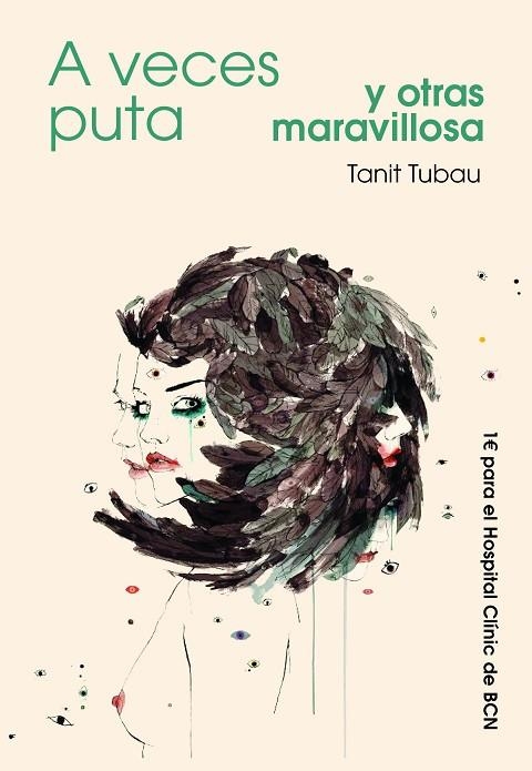 A VECES PUTA Y OTRAS MARAVILLOSA | 9788494513305 | TUBAU, TANIT | Llibreria La Gralla | Llibreria online de Granollers
