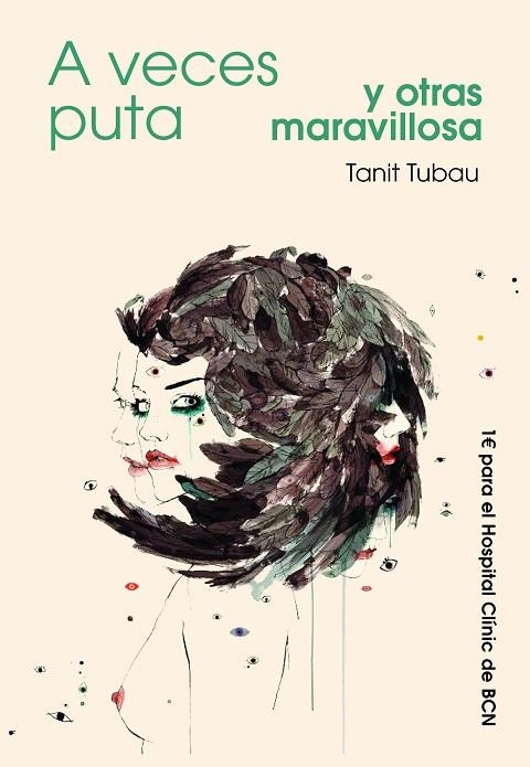 A VECES PUTA Y OTRAS MARAVILLOSA | 9788494513305 | TUBAU, TANIT | Llibreria La Gralla | Librería online de Granollers