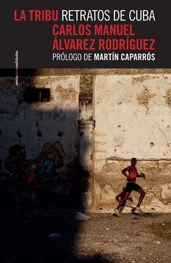 TRIBU, LA | 9786079436575 | ALVAREZ RODRÍGUEZ,  CARLOS MANUEL  | Llibreria La Gralla | Librería online de Granollers
