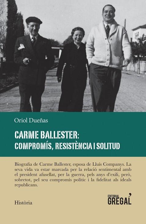 CARME BALLESTER: COMPROMÍS, RESISTÈNCIA I SOLITUD | 9788417082727 | DUEÑAS ITURBE, ORIOL | Llibreria La Gralla | Llibreria online de Granollers