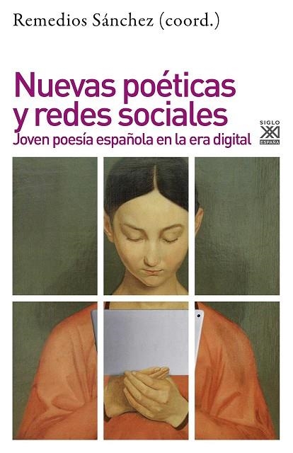 NUEVAS POÉTICAS Y REDES SOCIALES | 9788432319334 | SANCHEZ GARCÍA, REMEDIOS (CORD.) | Llibreria La Gralla | Llibreria online de Granollers