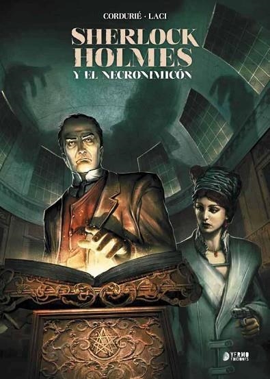 SHERLOCK HOLMES Y EL NECRONOMICÓN | 9788417085711 | CORDURIE, SYLVAIN /LACI | Llibreria La Gralla | Librería online de Granollers