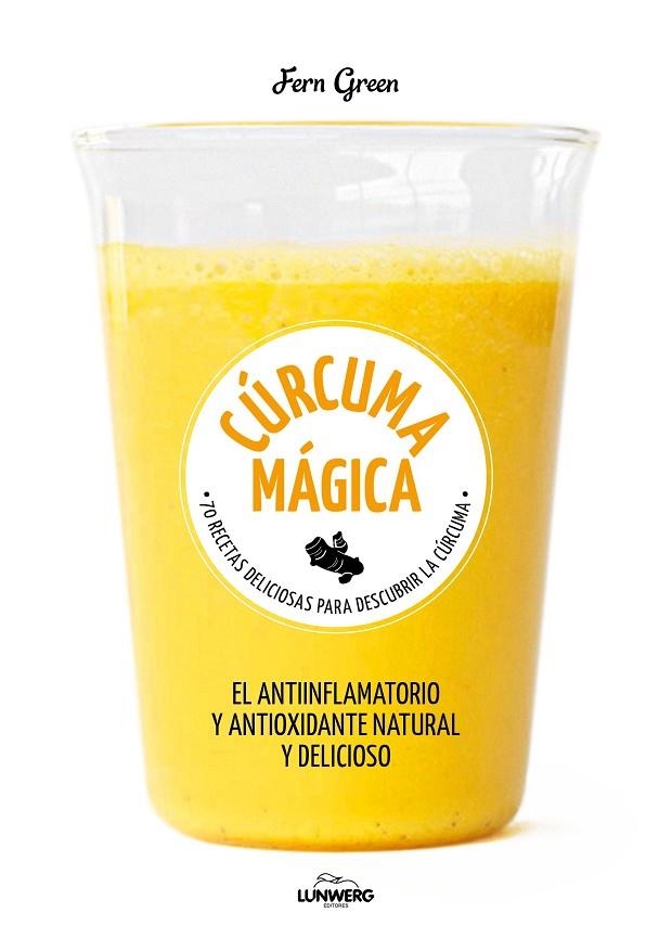 CURCUMA MAGICA | 9788416890774 | GREEN, FERN | Llibreria La Gralla | Librería online de Granollers
