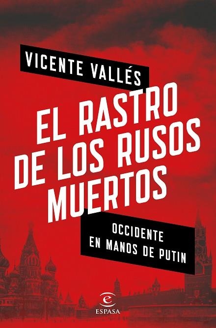RASTRO DE LOS RUSOS MUERTOS, EL | 9788467053753 | VALLÉS, VICENTE | Llibreria La Gralla | Librería online de Granollers