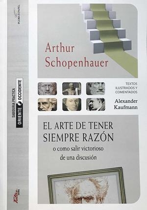 ARTE DE TENER SIEMPRE RAZON, EL | 9788494477188 | SCHOPENHAUER, A. | Llibreria La Gralla | Librería online de Granollers