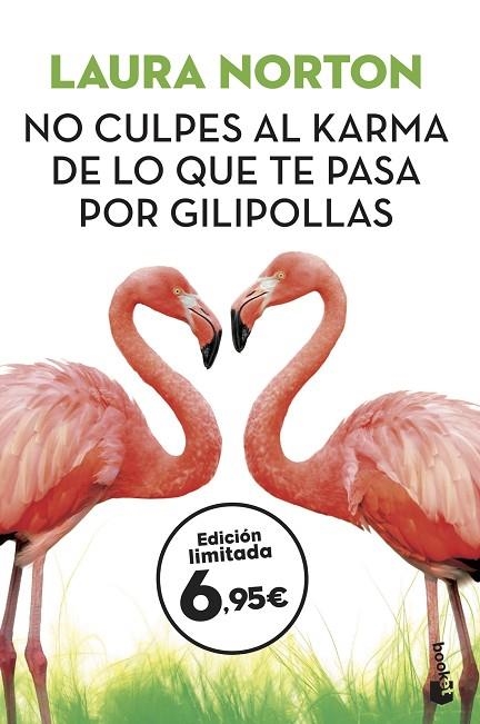 NO CULPES AL KARMA DE LO QUE TE PASA POR GILIPOLLAS (BOLSILLO) | 9788467054668 | NORTON, LAURA | Llibreria La Gralla | Llibreria online de Granollers