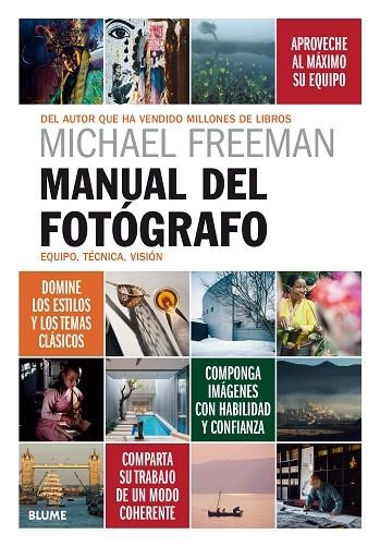 MANUAL DEL FOTÓGRAFO | 9788417254803 | FREEMAN, MICHAEL | Llibreria La Gralla | Llibreria online de Granollers