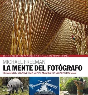 LA MENTE DEL FOTÓGRAFO (2018) | 9788417492014 | FREEMAN, MICHAEL | Llibreria La Gralla | Llibreria online de Granollers