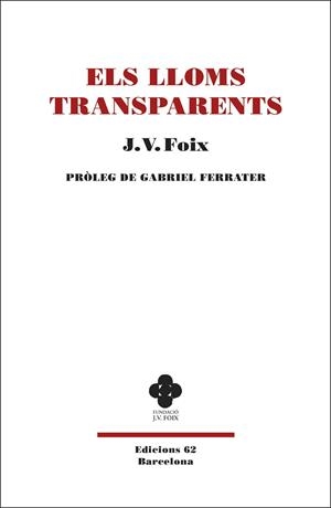 LLOMS TRANSPARENTS, ELS | 9788429777383 | FOIX I MAS, J. V. | Llibreria La Gralla | Llibreria online de Granollers