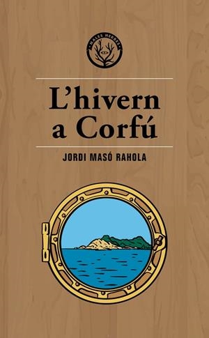 HIVERN A CORFÚ, L' | 9788494917035 | MASÓ RAHOLA, JORDI | Llibreria La Gralla | Librería online de Granollers
