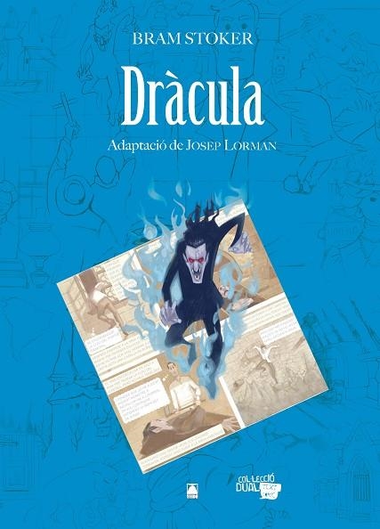  DRACULA -BRAM STOKER- | 9788430769216 | VÁNDOR, ARIEL/MARTÍ, SEBASTIÀ/MARTÍ RAÜLL, SALVADOR/FORTUNY GINÉ, JOAN BAPTISTA | Llibreria La Gralla | Llibreria online de Granollers