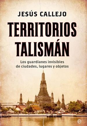TERRITORIOS TALISMÁN | 9788491644798 | CALLEJO, JESÚS | Llibreria La Gralla | Llibreria online de Granollers