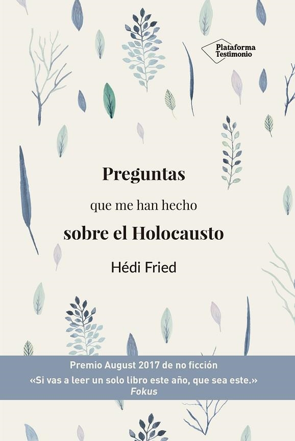 PREGUNTAS QUE ME HAN HECHO SOBRE EL HOLOCAUSTO | 9788417622145 | FRIED, HÉDI | Llibreria La Gralla | Librería online de Granollers