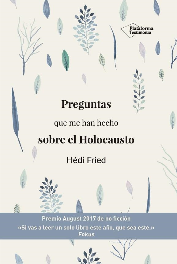 PREGUNTAS QUE ME HAN HECHO SOBRE EL HOLOCAUSTO | 9788417622145 | FRIED, HÉDI | Llibreria La Gralla | Llibreria online de Granollers