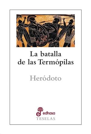 BATALLA DE LAS TERMÓPILAS, LA | 9788435023115 | HERÓDOTO | Llibreria La Gralla | Llibreria online de Granollers