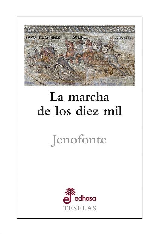 MARCHA DE LOS DIEZ MIL, LA  | 9788435023108 | JENOFONTE | Llibreria La Gralla | Llibreria online de Granollers