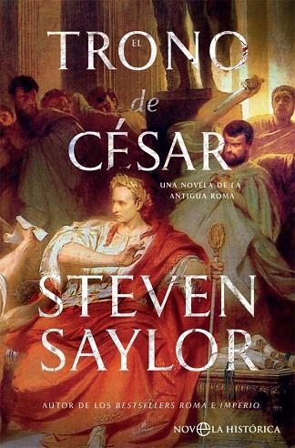 TRONO DE CÉSAR, EL  | 9788491644750 | SAYLOR, STEVEN | Llibreria La Gralla | Llibreria online de Granollers