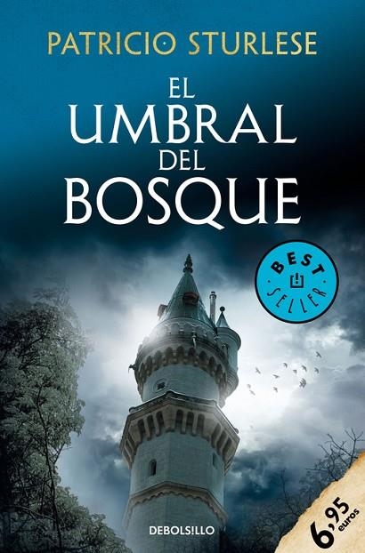 UMBRAL DEL BOSQUE, EL  | 9788466345378 | STURLESE, PATRICIO | Llibreria La Gralla | Llibreria online de Granollers