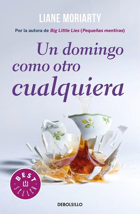 DOMINGO COMO OTRO CUALQUIERA, UN  | 9788466346030 | MORIARTY, LIANE | Llibreria La Gralla | Llibreria online de Granollers