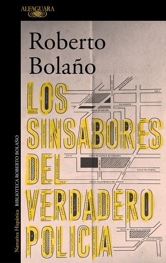 SINSABORES DEL VERDADERO POLICÍA, LOS | 9788420431628 | BOLAÑO, ROBERTO | Llibreria La Gralla | Librería online de Granollers