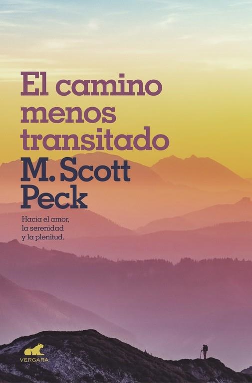 CAMINO MENOS TRANSITADO, EL  | 9788416076970 | PECK, M. SCOTT | Llibreria La Gralla | Llibreria online de Granollers