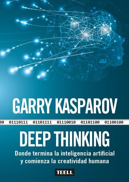 DEEP THINKING | 9788416511242 | KASPAROV, GARRY | Llibreria La Gralla | Librería online de Granollers
