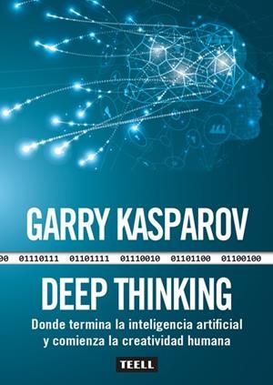 DEEP THINKING | 9788416511242 | KASPAROV, GARRY | Llibreria La Gralla | Llibreria online de Granollers