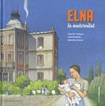 ELNA, LA MATERNITAT | 9788439396628 | ROS I VILANOVA, ROSER/VILA DELCLÒS, JORDI/OJUEL SOLSONA, MARIA | Llibreria La Gralla | Llibreria online de Granollers