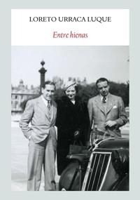 ENTRE HIENAS | 9788494810442 | URRACA LUQUE, LORETO | Llibreria La Gralla | Librería online de Granollers