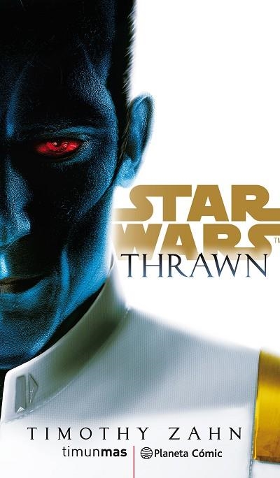 STAR WARS THRAWN (NOVELA) | 9788491736820 | ZAHN, TIMOTHY | Llibreria La Gralla | Librería online de Granollers