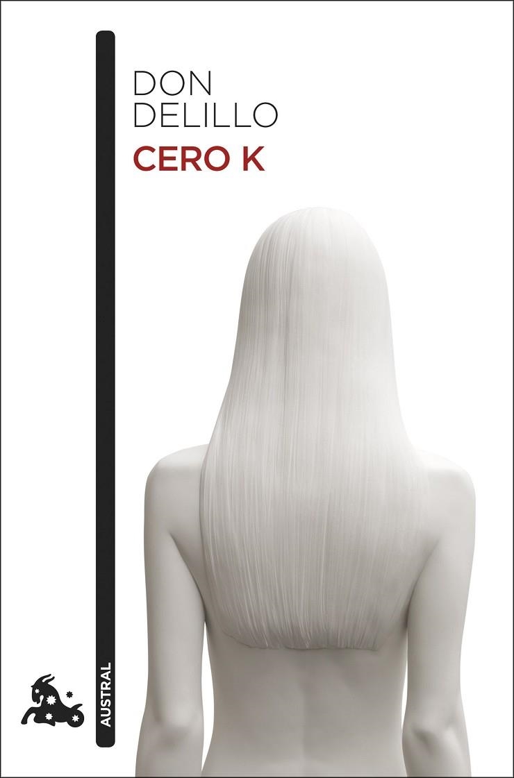 CERO K(BOLSILLO) | 9788432234583 | DELILLO, DON | Llibreria La Gralla | Librería online de Granollers